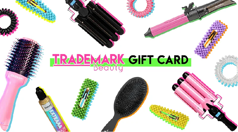 Trademark Beauty Digital Gift Card